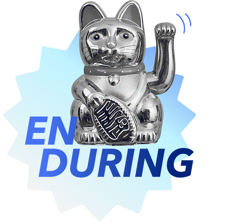 Graphic shows a waving cat with the message enduring